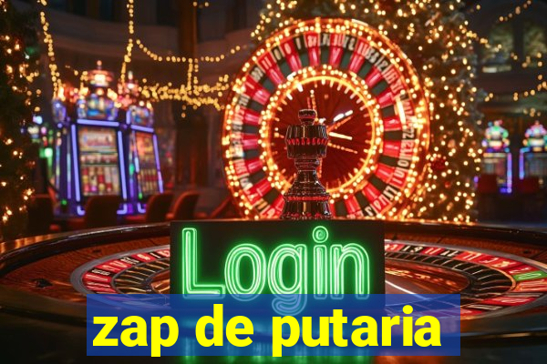 zap de putaria